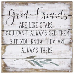 Good Friends Petite Pallet 8" Wood Quote Sign